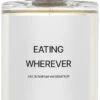Eating Wherever